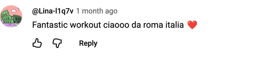 Comment by @Lina-l1q7v on a free video: Fantastic workout ciaooo da roma italia ❤